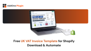 Free UK VAT Invoice Template for Shopify Download & Automate