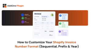 How to Customize Your Shopify Invoice Number Format (Sequential, Prefix & Year)