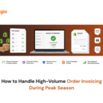 How to Handle High-Volume Order Invoicing During Peak Season
