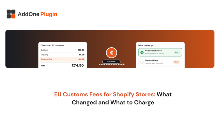 EU Customs Fees for Shopify Stores: What Changed and What to Charge