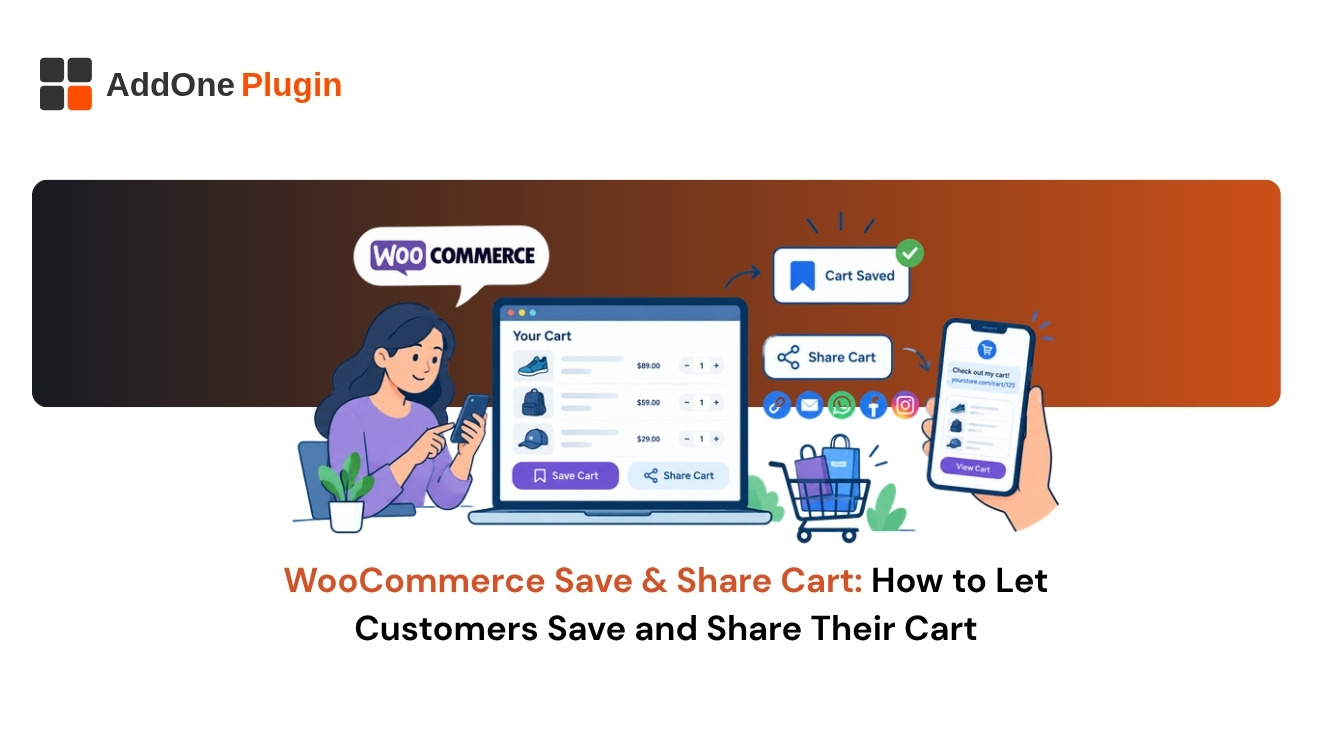 WooCommerce Save & Share Cart: How to Let Customers Save and Share Their Cart